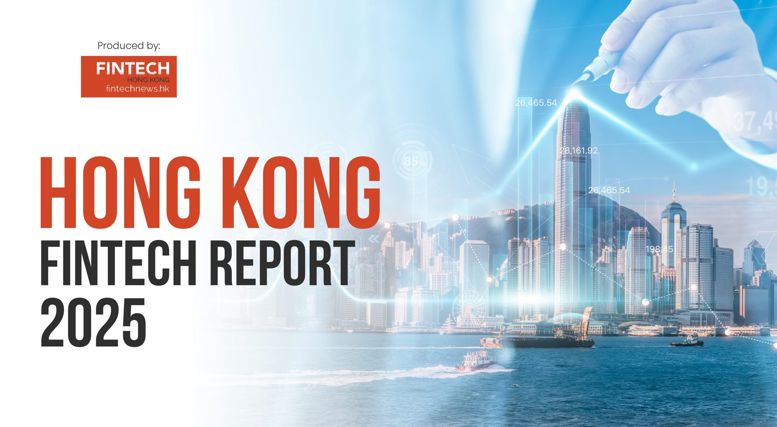 Fintech News: Hong Kong Fintech Report 2025